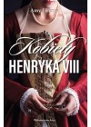 Kobiety Henryka VIII