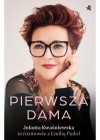 Pierwsza dama. Jolanta Kwaśniewska w rozmowie z Emilią Padoł 