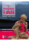 Przeszłość i dziś 3 Podręcznik Część 1 Zakres podstawowy i rozszerzony Szkoła ponadpodstawowa