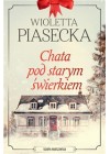 Chata pod starym swierkiem