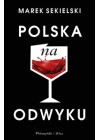 Polska na odwyku