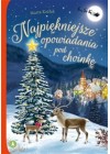 Najpiekniejsze opowiadania pod choinke