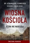 Wiosna Kosciola, ktora nie nadeszla