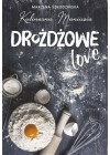 Drozdzowe love