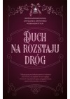 Duch na rozstaju drog