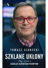 Szklane ukłony. Moje 20 lat w Szkle kontaktowym 